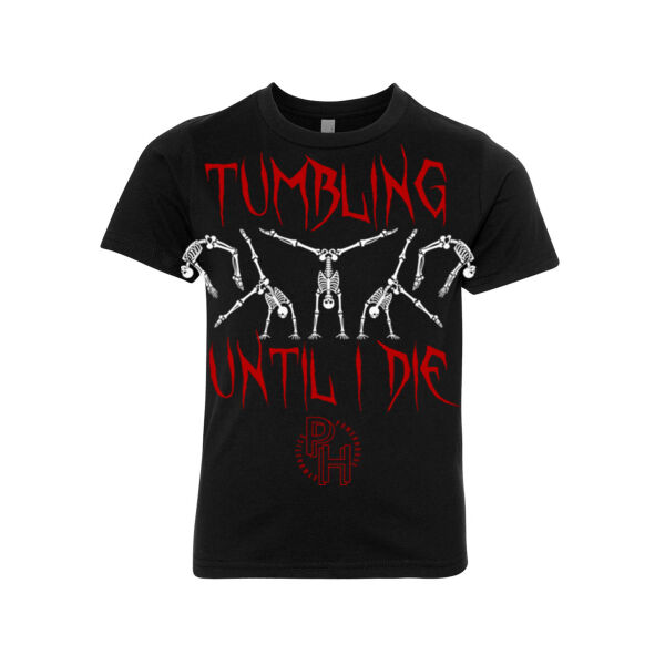 TUMBLING UNTIL I DIE - YOUTH T-SHIRT Thumbnail